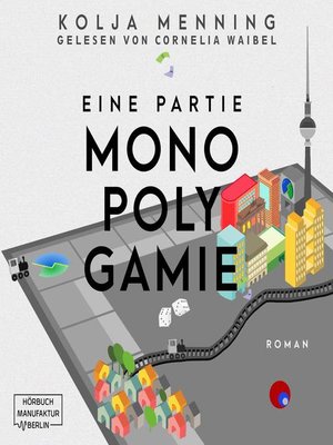 cover image of Eine Partie Monopolygamie